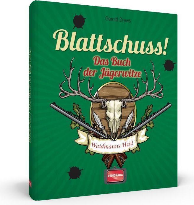 Produktbild Blattschuss! (Deutsch, Gerald Drews, 2016)