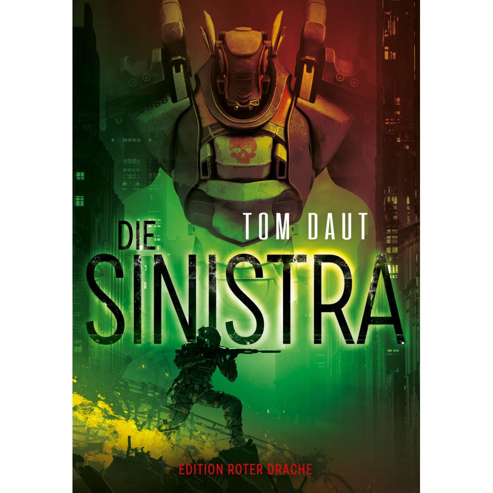 Thumbnail - Daut:Die Sinistra, Belletristik von Tom Daut