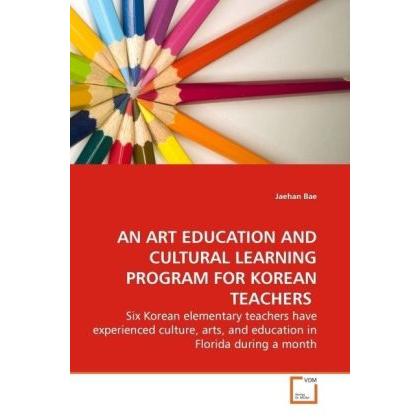 Thumbnail - An Art Education And Cultural Learning Program For Korean Teachers, Fachbücher