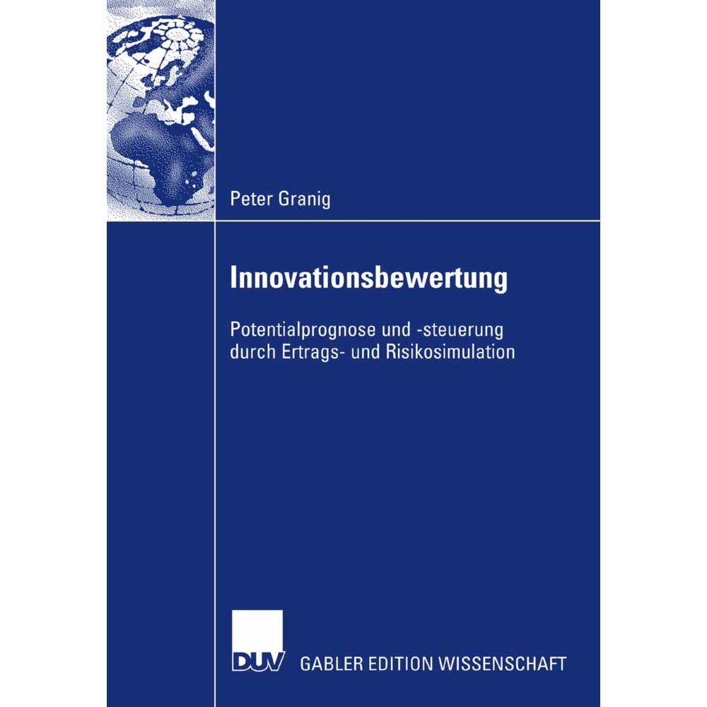 Innovationsbewertung, Fachbücher von Peter Granig