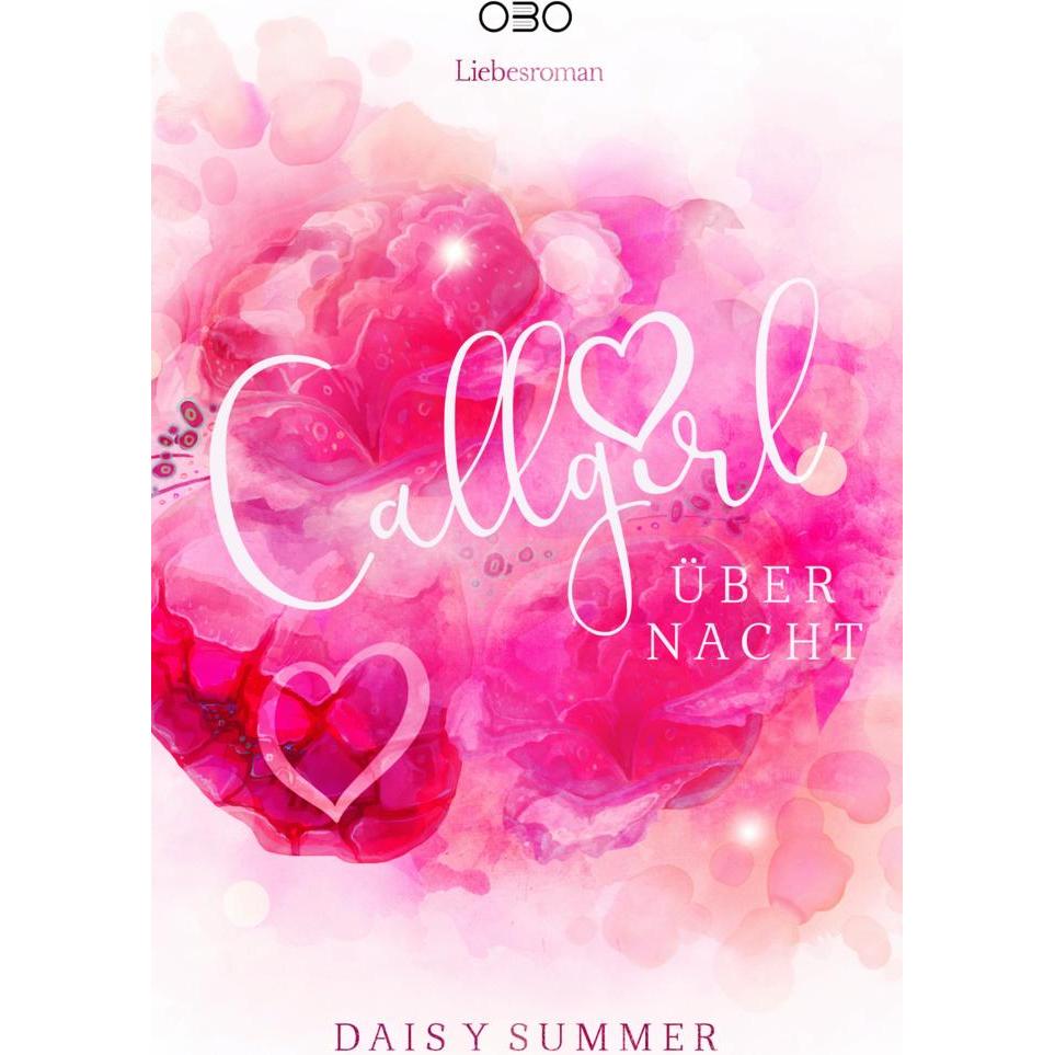 Summer:Callgirl über Nacht, Belletristik von Daisy Summer