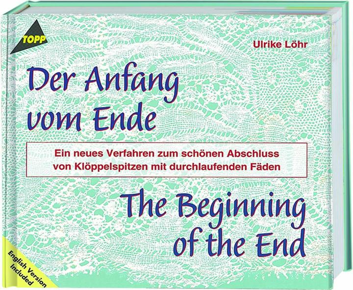 Produktbild Der Anfang vom Ende / The Beginning of the End (Deutsch, Ulrike Löhr, 2000)
