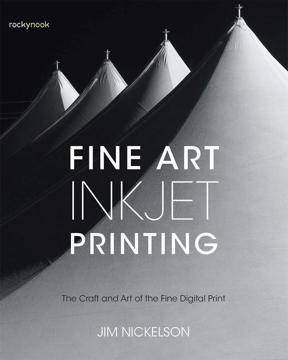 Produktbild Fine Art Inkjet Printing (Englisch, Jim Nickelson, 2017)