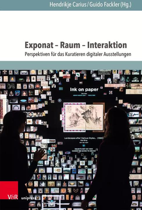 Produktbild Exponat – Raum – Interaktion (Deutsch, Michael Müller, Guido Fackler, Sylvia Asmus, Stephan Schwan, Udo Andraschke, 2022)