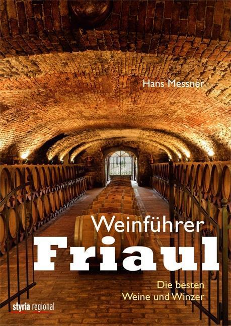 Produktbild Weinführer Friaul (Deutsch, 2014)