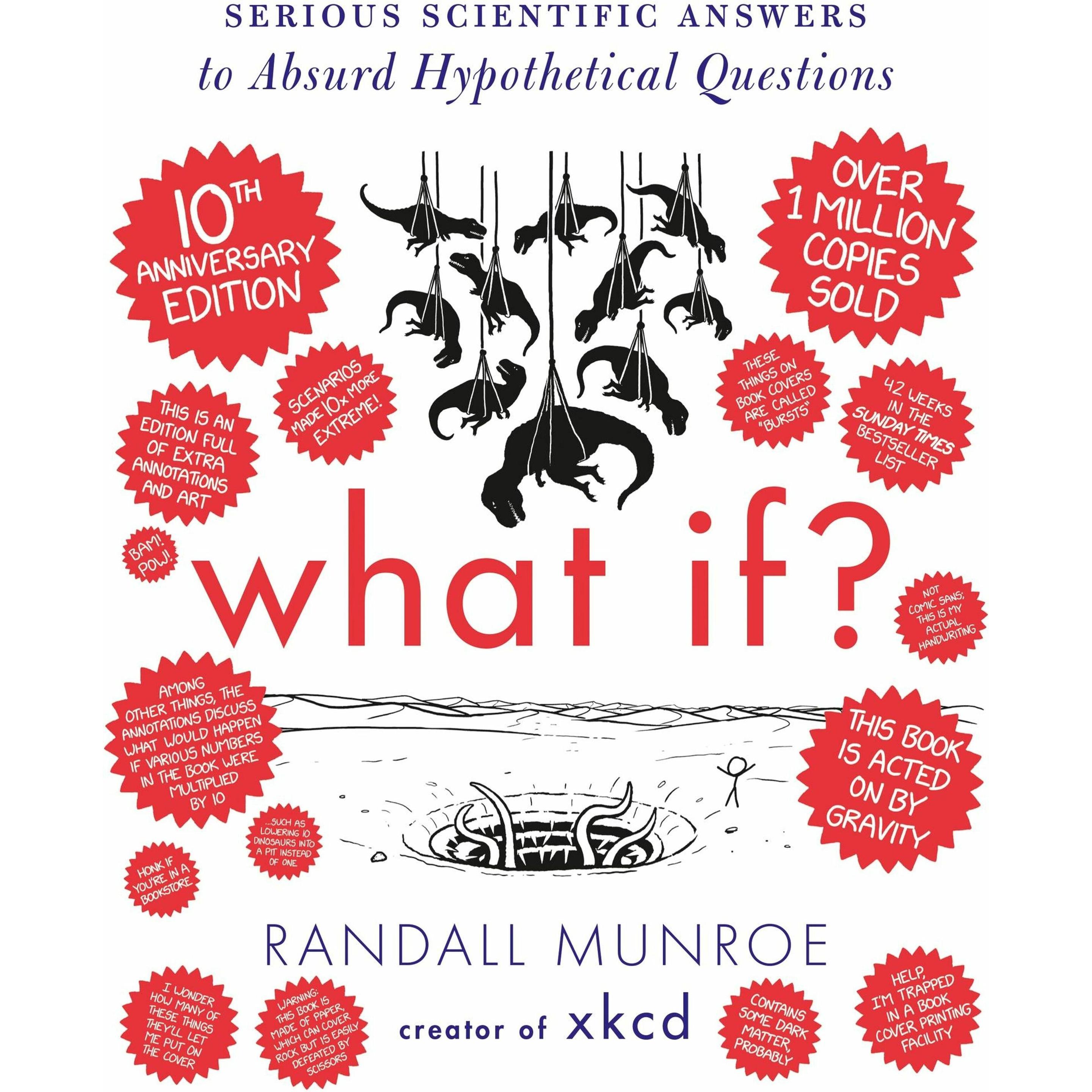 What If? 10th Anniversary Edition, Belletristik von Randall Munroe