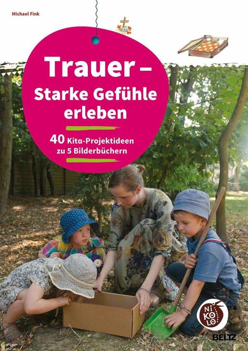 Produktbild Trauer - Starke Gefühle erleben (Deutsch, Michael Fink, 2017)