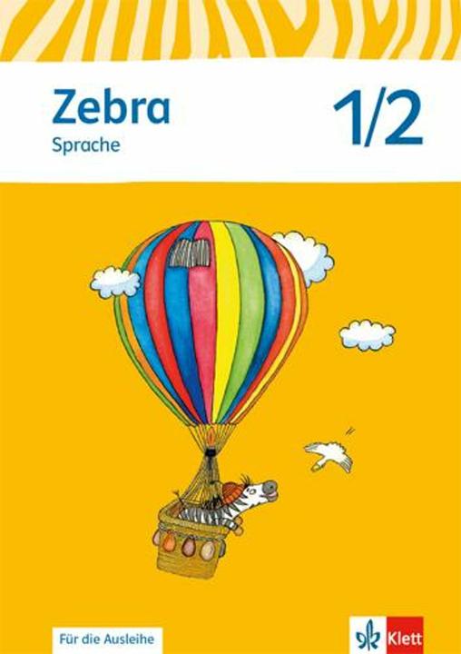 Produktbild Zebra. Arbeitsheft Sprache 1./2. Schuljahr zur Ausleihe. Neubearbeitung (Deutsch, Ernst Klett Verlag, 2015)