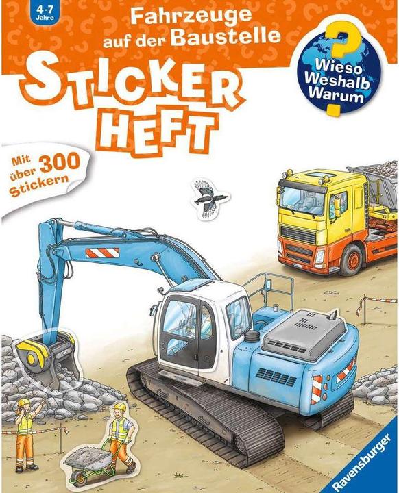 Ravensburger Why? Why? Why? Sticker book: Vehicles on the construction site
