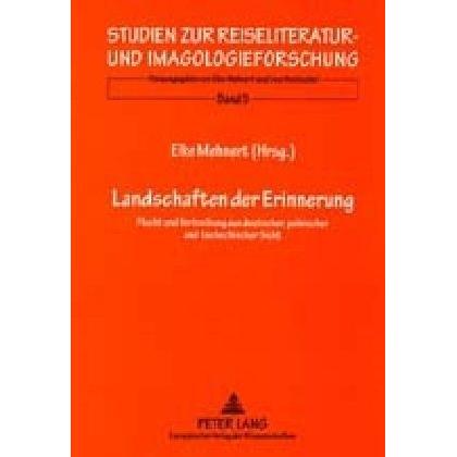 Landschaften der Erinnerung, Fachbücher von Elke Mehnert