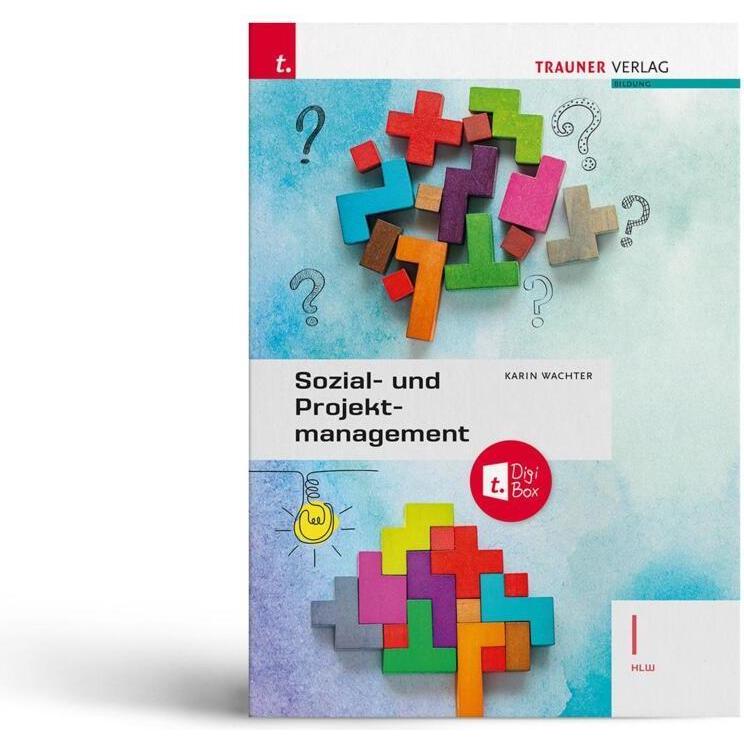 Wachter:Sozial- und Projektmanagement I, Schulbücher von Karin Wachter