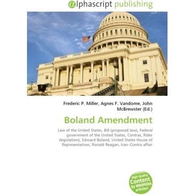 Boland Amendment, Fachbücher von Agnes F. Vandome, Frederic P. Miller, John McBrewster