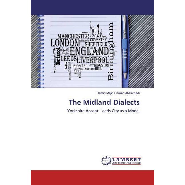 The Midland Dialects, Fachbücher von Hamid Majid Hamad Al-Hamadi