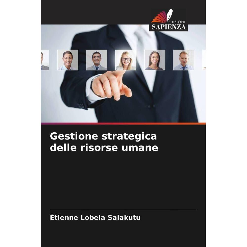 Gestione strategica delle risorse umane, Fachbücher von Étienne Lobela Salakutu