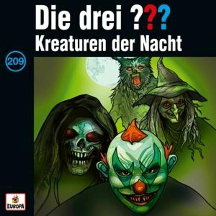 Die drei DREI FRAGEZEICHEN 209 - Kreaturen der Nacht (Die drei DREI FRAGEZEICHEN 209 - Kreaturen der Nacht, Deutsch)