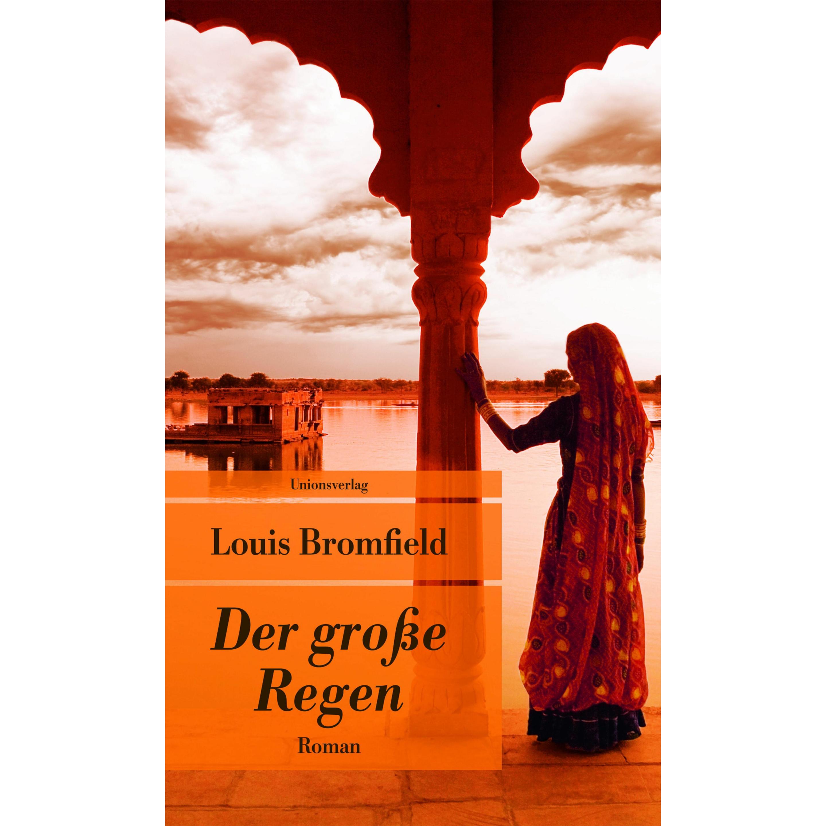 Der grosse Regen, Belletristik von Louis Bromfield