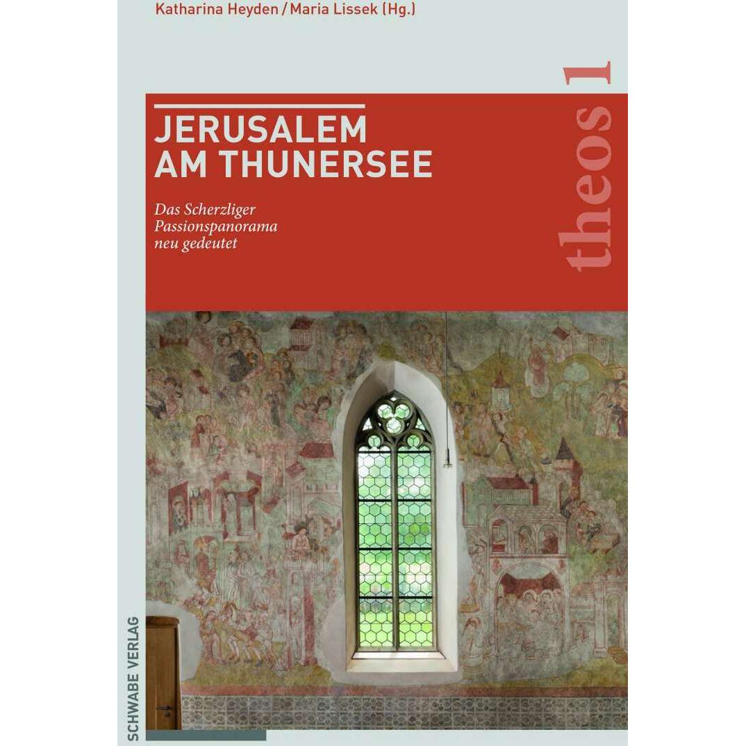 Jerusalem am Thunersee, Fachbücher von Katharina Heyden, Maria Lissek