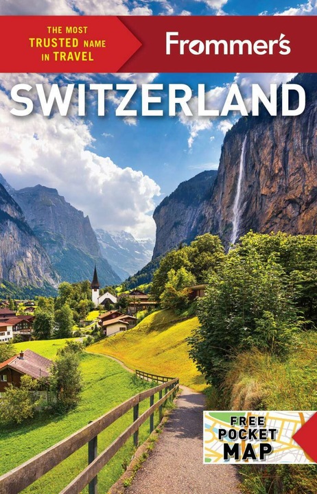Produktbild Frommer's Switzerland (Englisch, Paula Dupraz-Dobias, Beth G. Bayley, Susan Misicka, Rachel Glassberg, Theresa Fisher, 2019)