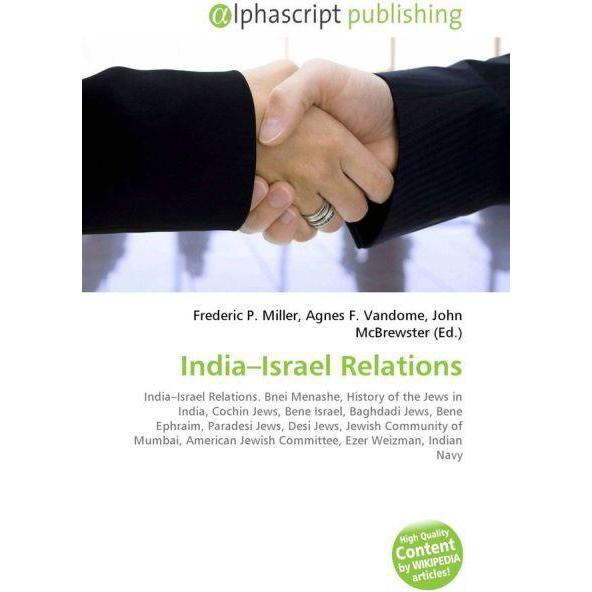 India Israel Relations, Fachbücher von Agnes F. Vandome, Frederic P. Miller, John McBrewster