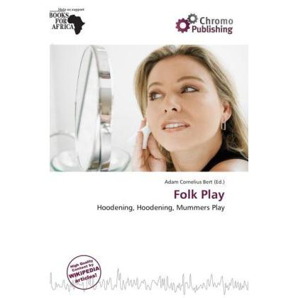 Thumbnail - Folk Play, Fachbücher von Adam Cornelius Bert