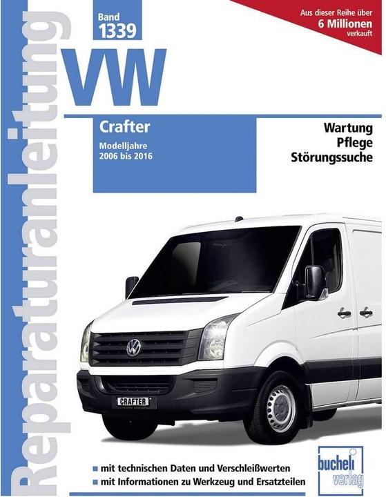 Produktbild VW Crafter Modelljahre bis 2016 (Deutsch, 2017)