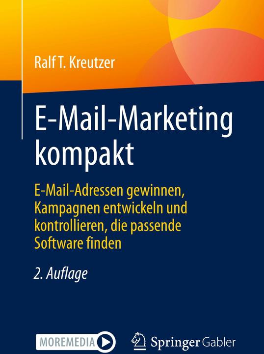 Actual product image E-Mail-Marketing kompakt (German, Ralf T Kreutzer, 2021)