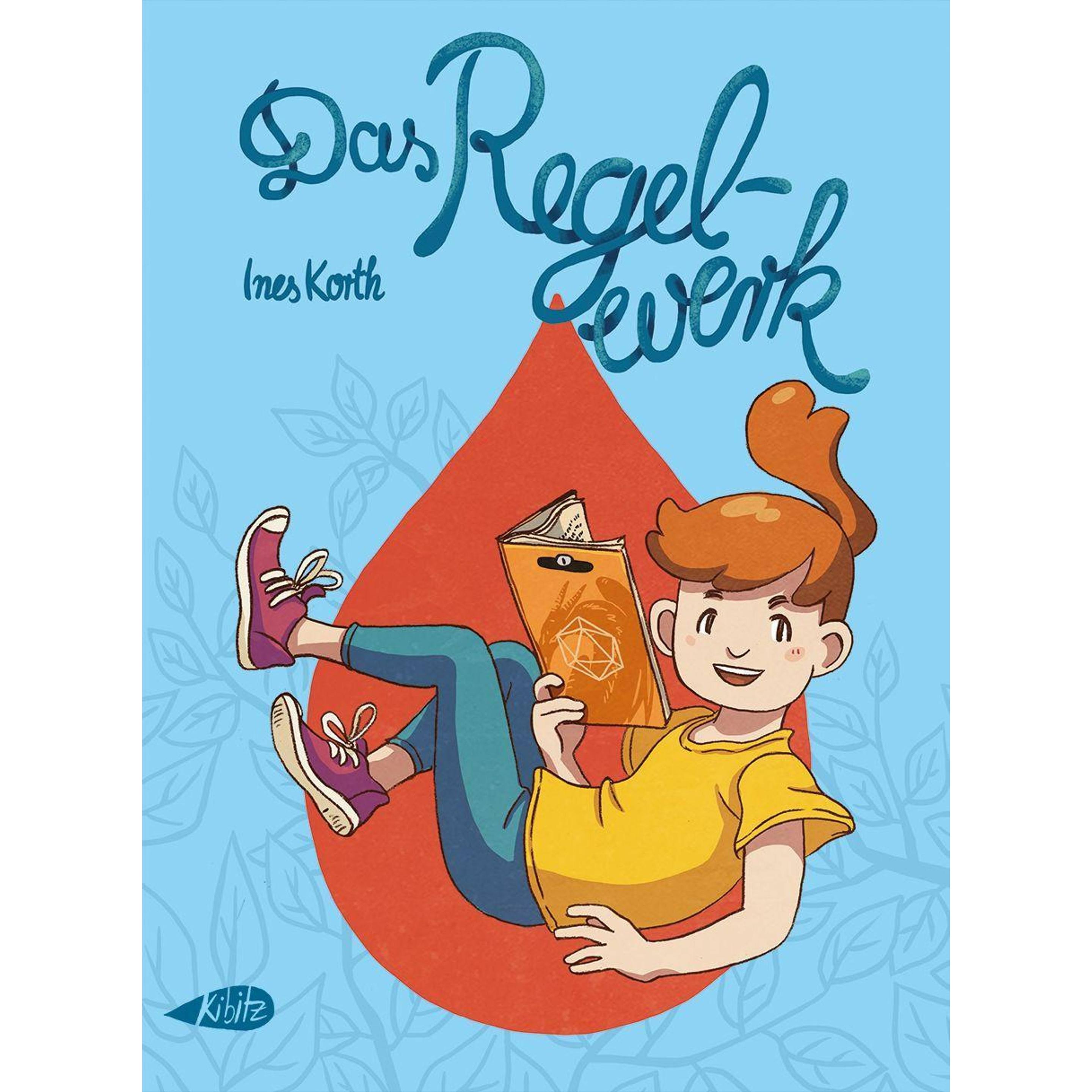 Das Regelwerk, Belletristik von Ines Korth