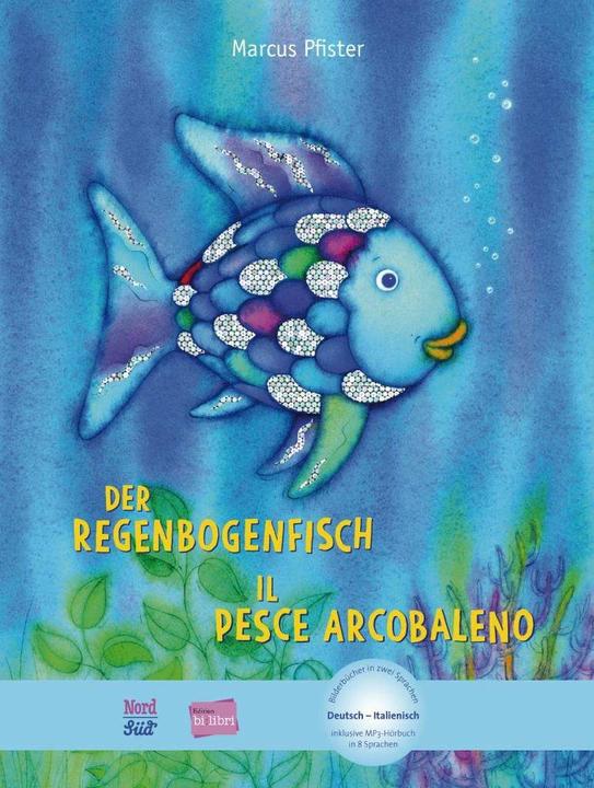 Produktbild Der Regenbogenfisch. Kinderbuch Deutsch-Italienisch (Deutsch, Marcus Pfister, 2017)
