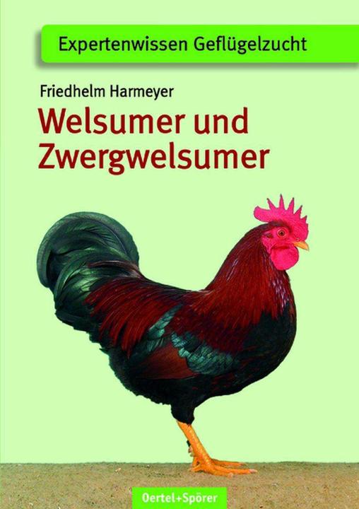 Produktbild Welsumer und Zwerg-Welsumer (Deutsch, Friedhelm Harmeyer, 2012)