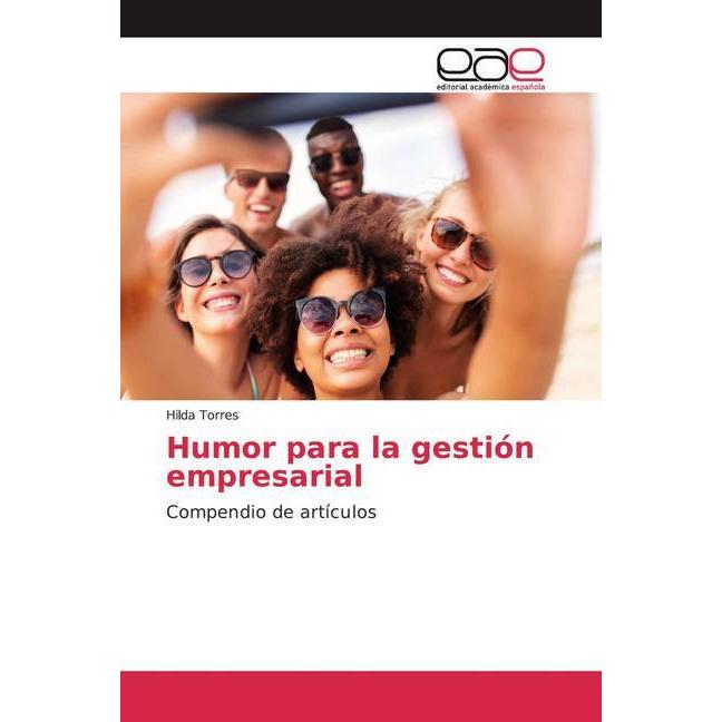 Humor para la gestión empresarial, Fachbücher von Hilda Torres