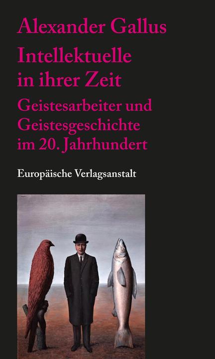 Actual product image Intellectuals in their time (German, Alexander Gallus, 2022)