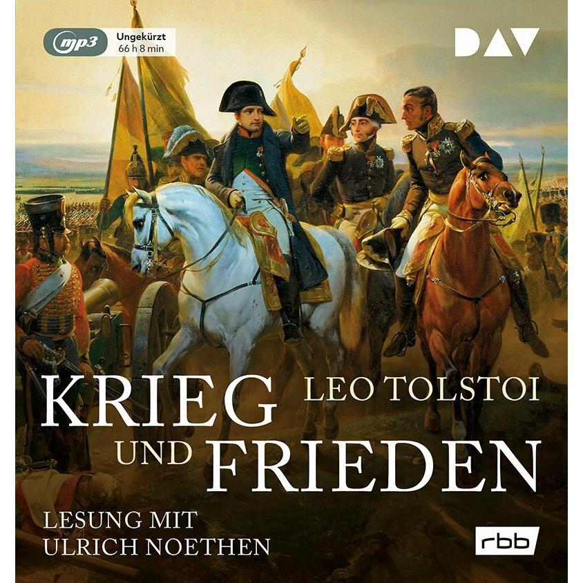 Krieg und Frieden, Hörbücher von Leo N. Tolstoi, Ulrich Noethen, Hermann Röhl