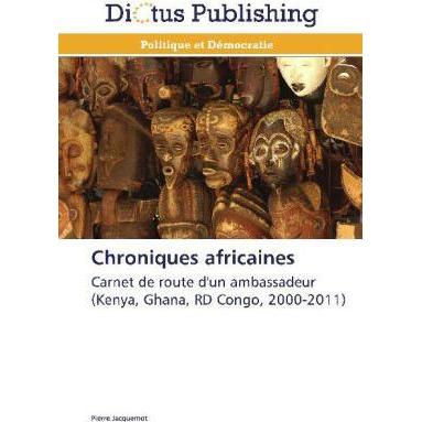 Chroniques africaines, Fachbücher von Pierre Jacquemot