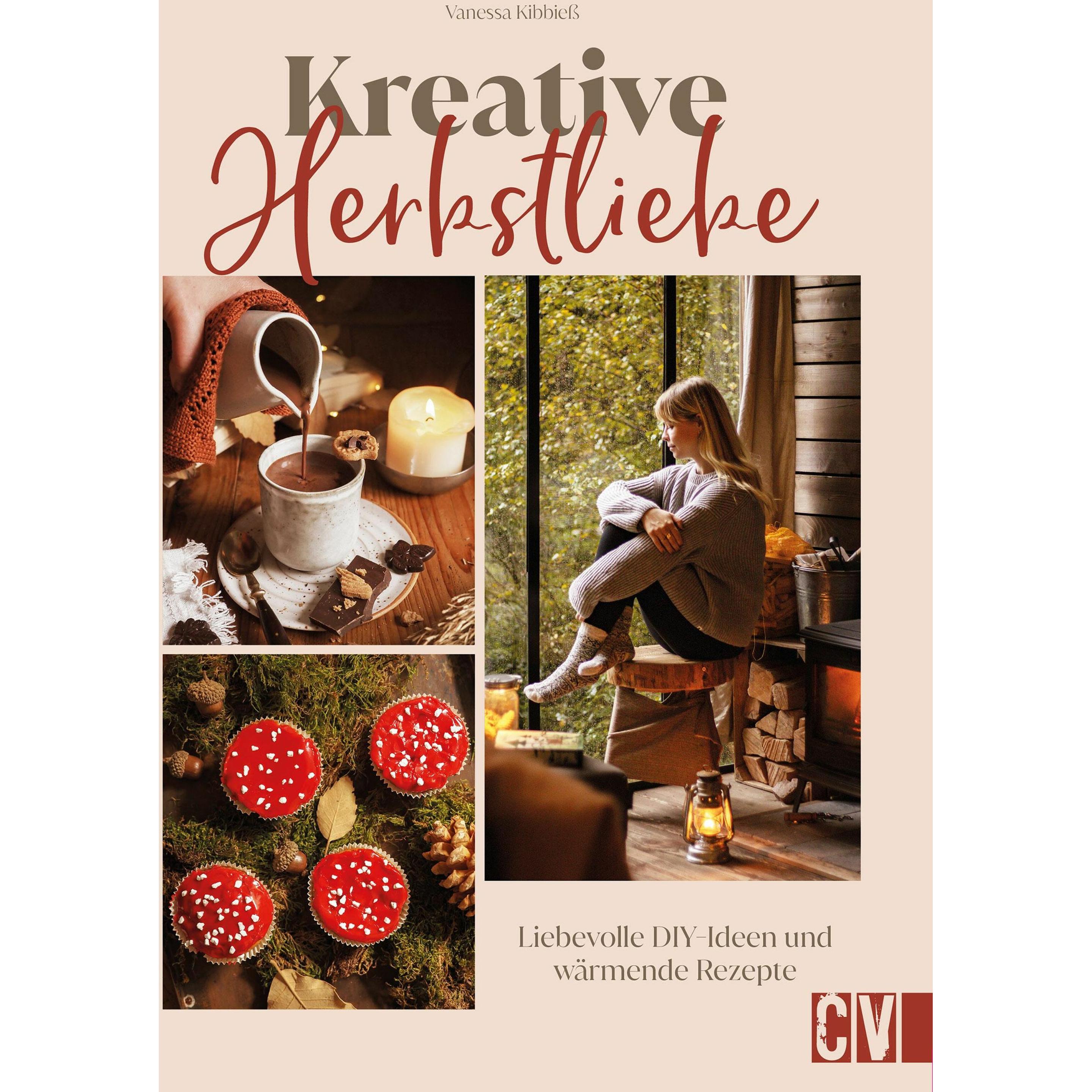 Kibbiess:Kreative Herbstliebe, Ratgeber von Vanessa Kibbiess