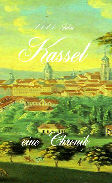 Produktbild 1111 Jahre Kassel - eine Chronik (Deutsch, Erik Schreiber, 2024)