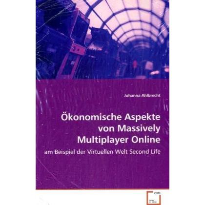 Ökonomische Aspekte von Massively Multiplayer Online Games, Fachbücher
