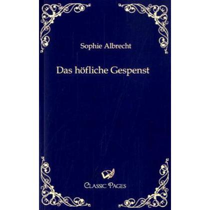 Thumbnail - Das höfliche Gespenst, Belletristik von Sophie Albrecht