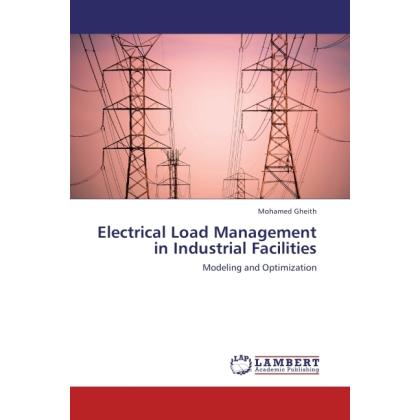 Thumbnail - Electrical Load Management in Industrial Facilities, Fachbücher von Mohamed Gheith