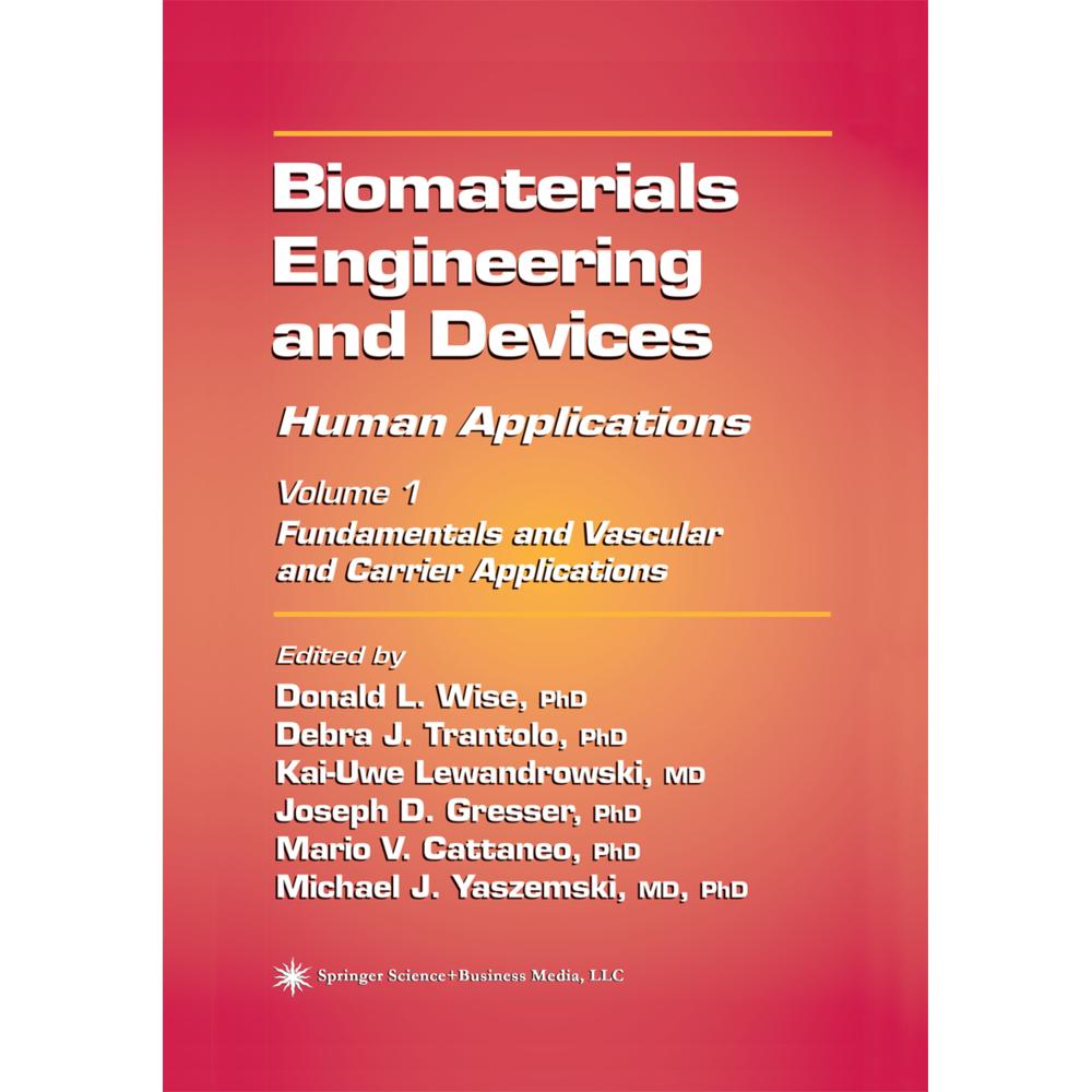 Thumbnail - Biomaterials Engineering and Devices: Human Applications, Fachbücher von Debra J. Trantolo, Kai-Uwe Lewandrowski, Mario ...