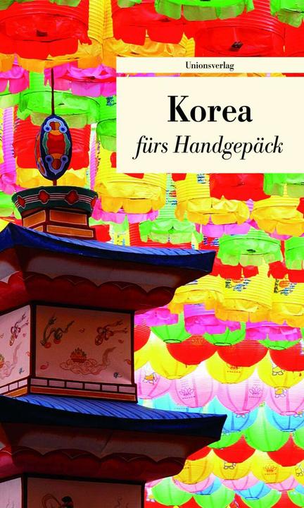 Produktbild Korea fürs Handgepäck (Deutsch, Françoise Hauser, 2012)