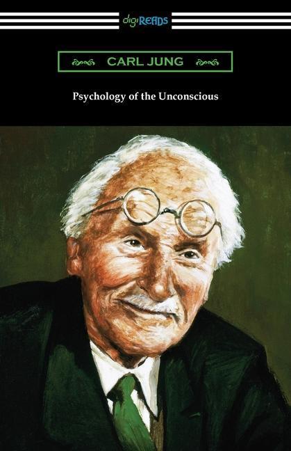 Produktbild Psychology of the Unconscious (Englisch, Carl Jung, 2021)