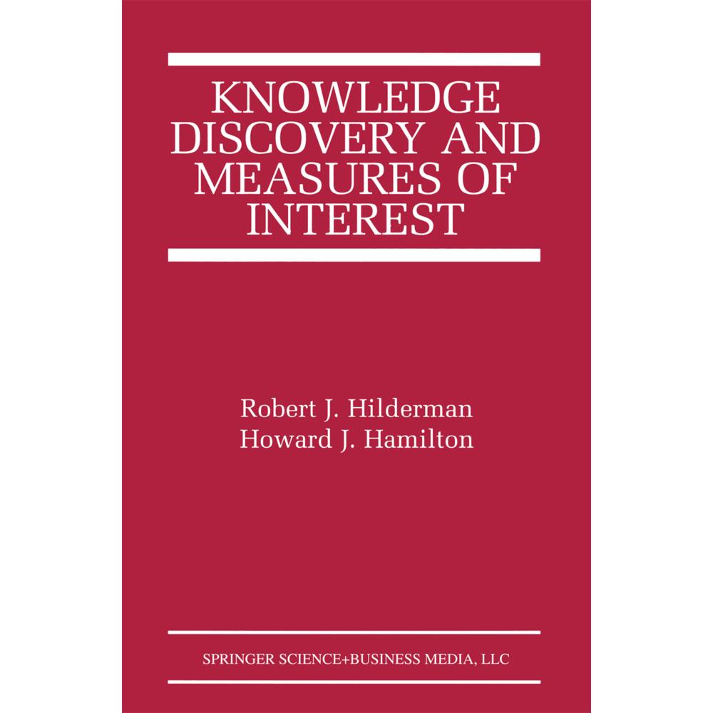 Knowledge Discovery and Measures of Interest, Fachbücher von Howard J. Hamilton, Robert J. Hilderman