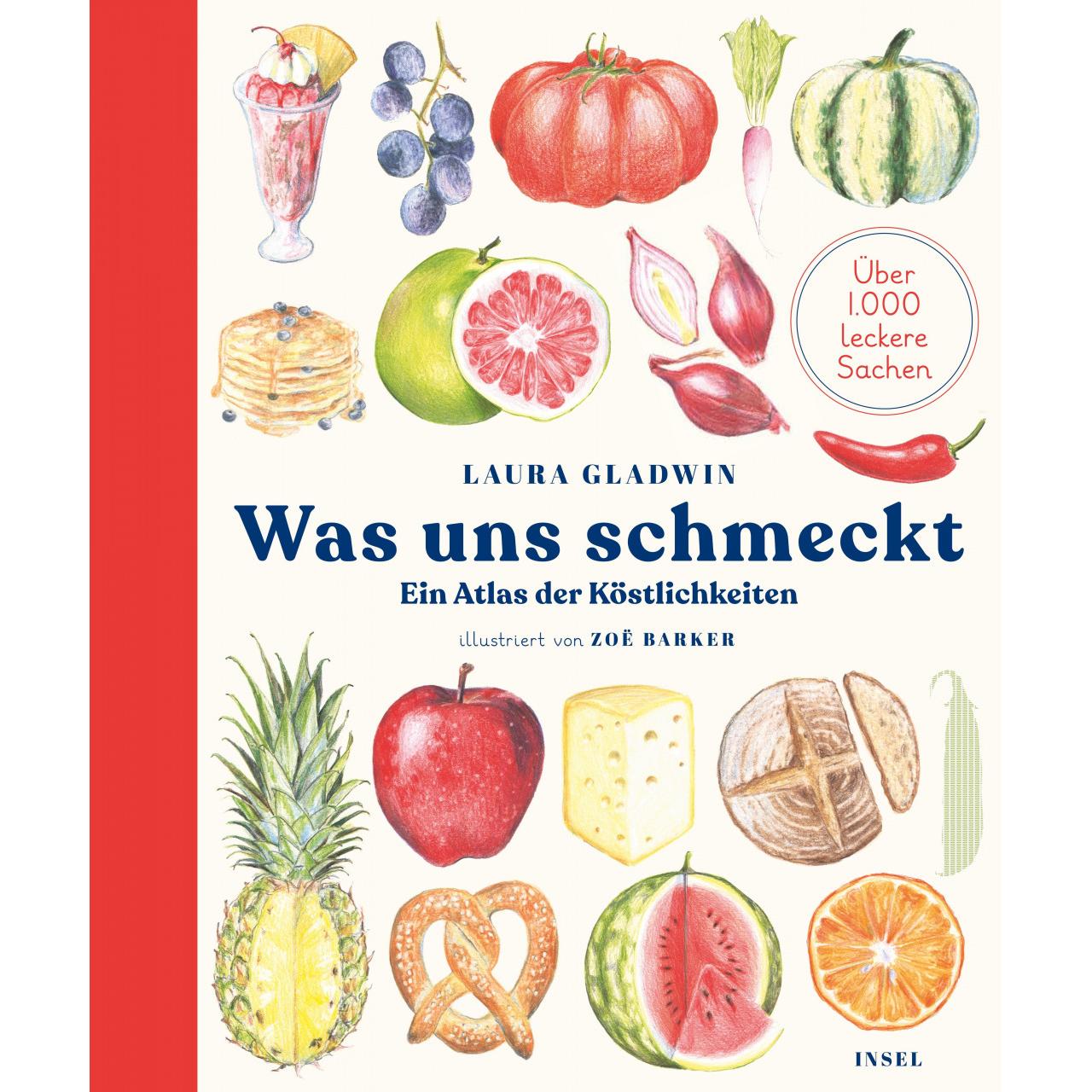 Was uns schmeckt, Ratgeber von Laura Gladwin, Ursula Heinzelmann
