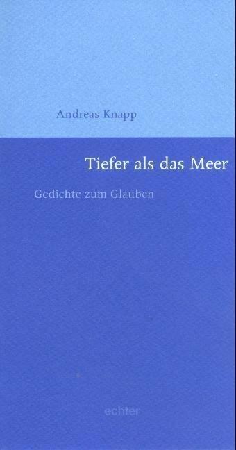 Produktbild Tiefer als das Meer (Deutsch, Andreas Knapp, 2016)