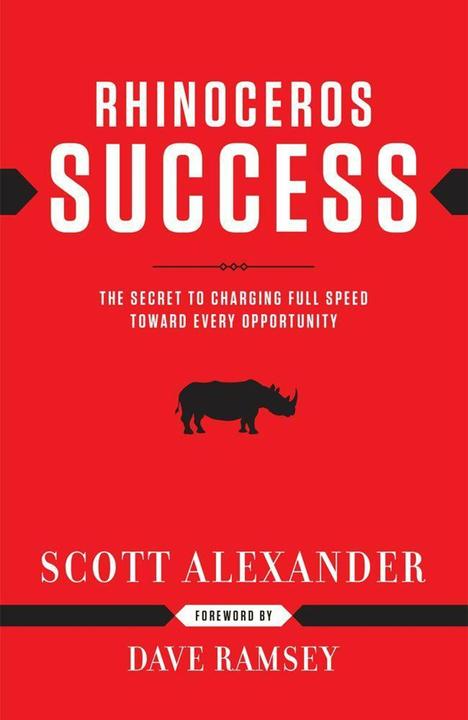 Produktbild Rhinoceros Success: The Secret to Charging Full Speed Toward Every Opportunity (Englisch, Scott Alexander, 2003)