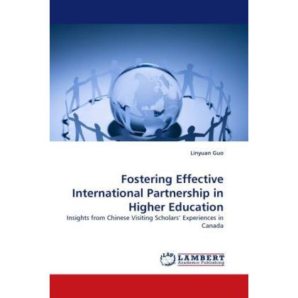 Fostering Effective International Partnership in Higher Education, Fachbücher