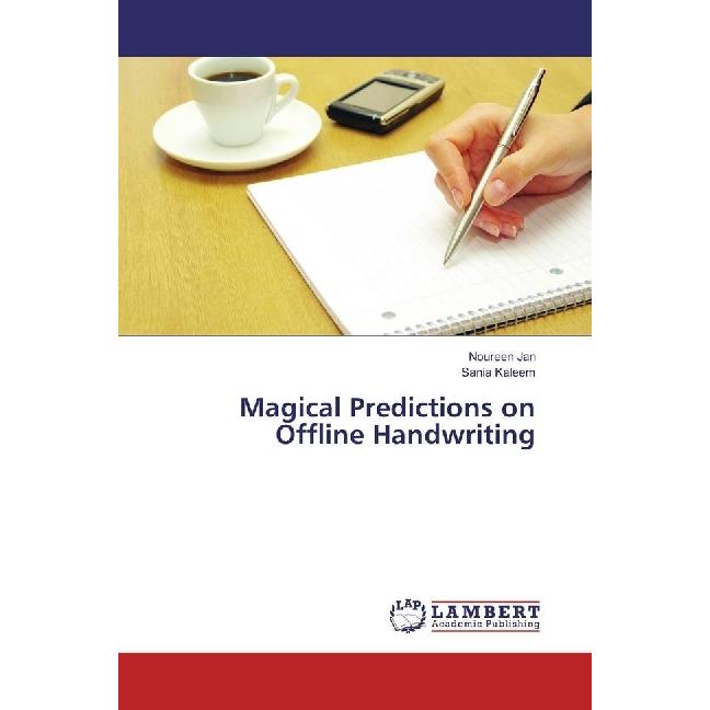 Magical Predictions on Offline Handwriting, Fachbücher von Sania Kaleem, Noureen Jan