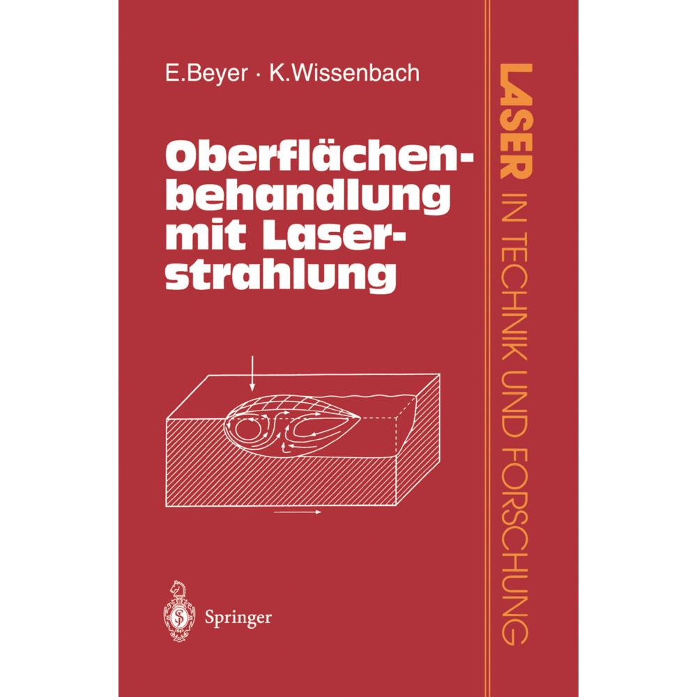 Oberflächenbehandlung mit Laserstrahlung, Fachbücher von K. Wissenbach, Eckhard Beyer