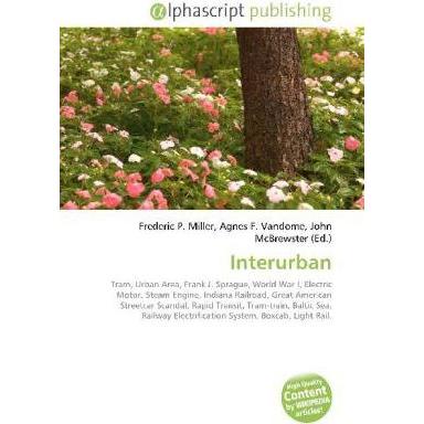 Interurban, Fachbücher von Agnes F. Vandome, Frederic P. Miller, John McBrewster