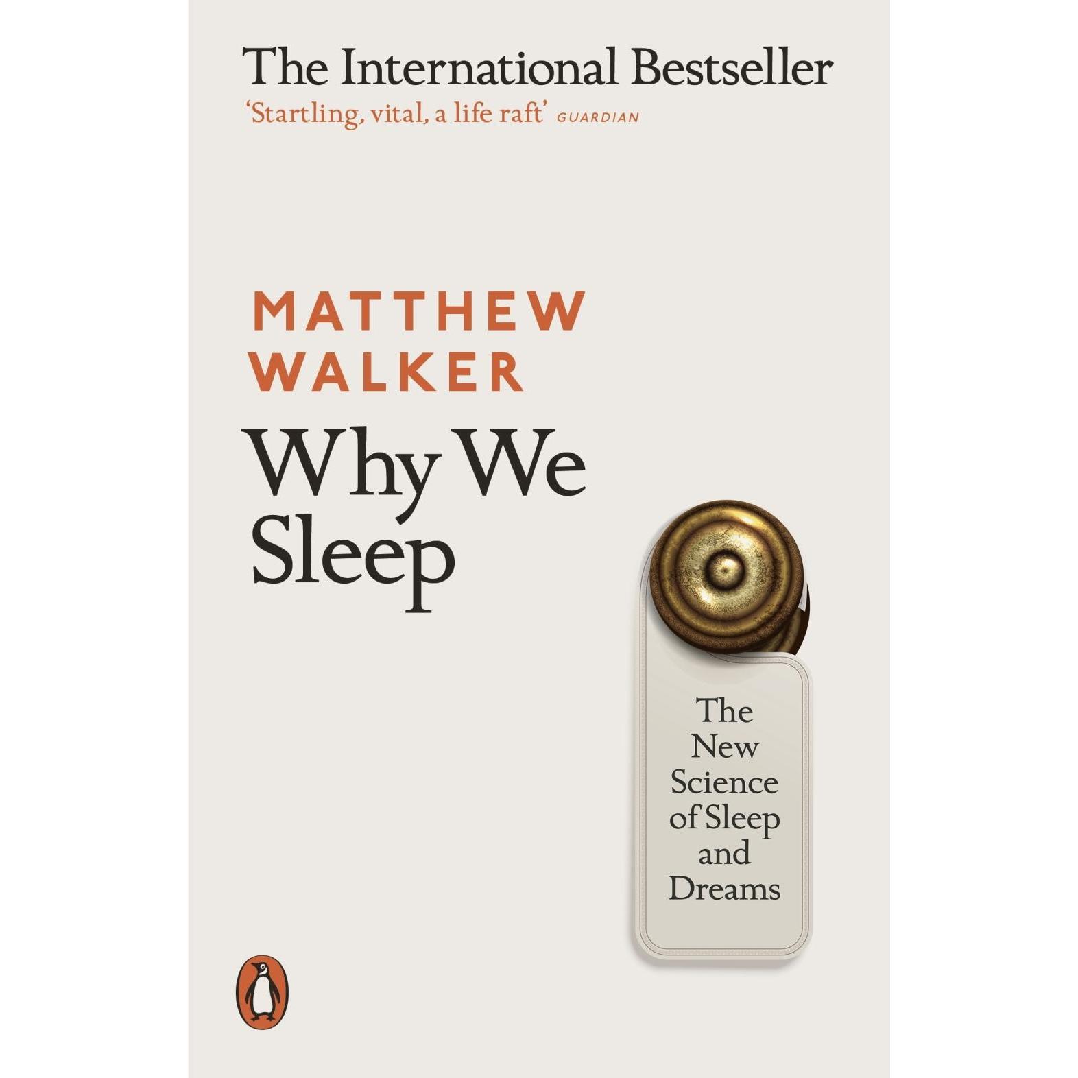 Why We Sleep, Fachbücher von Matthew Walker